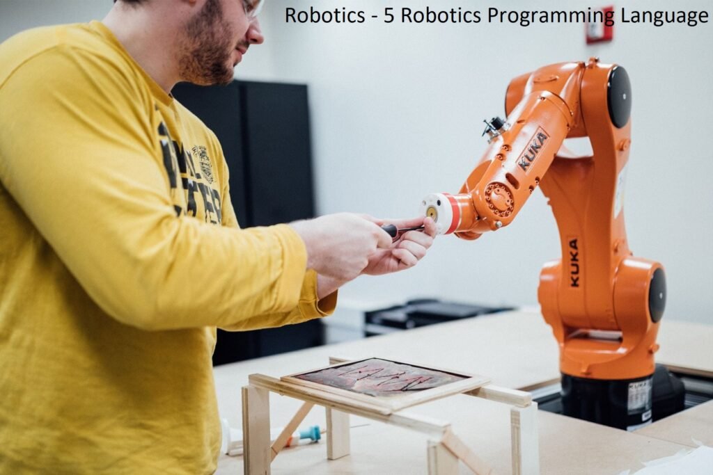Robotics - 5 Robotics Programming Language