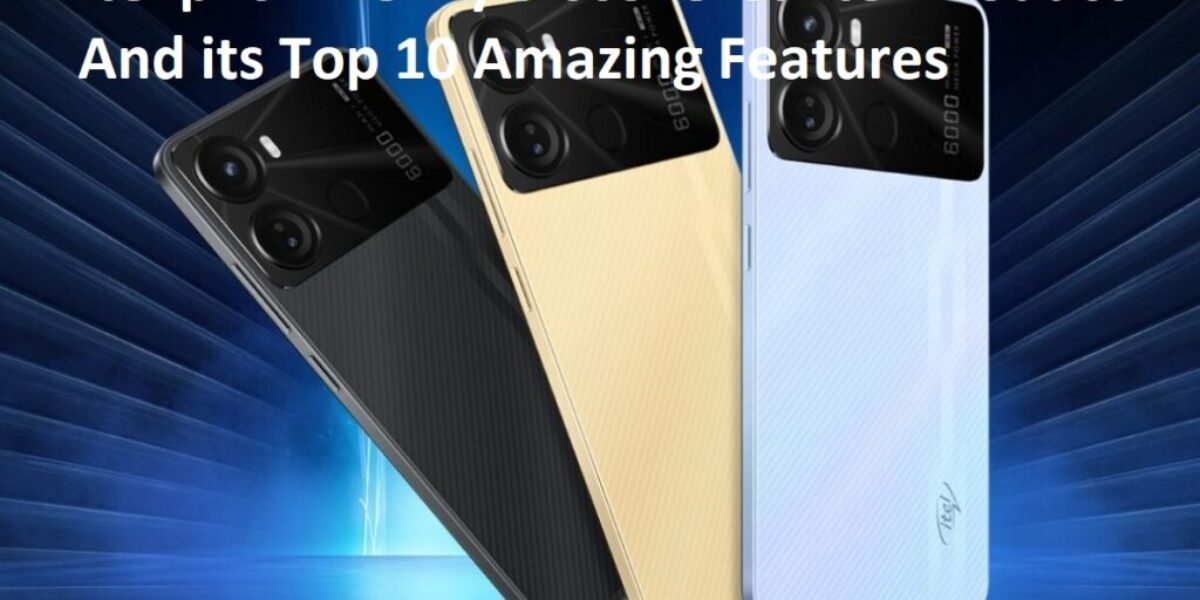 itel p40 - Newly discovered itel Product And its Top 10 Amazing Features
