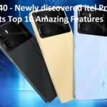 itel p40 - Newly discovered itel Product And its Top 10 Amazing Features